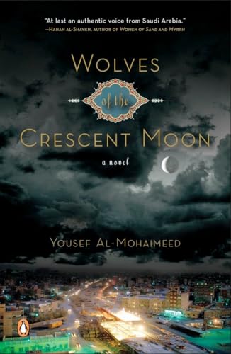 Stock image for Wolves of the Crescent Moon for sale by SecondSale