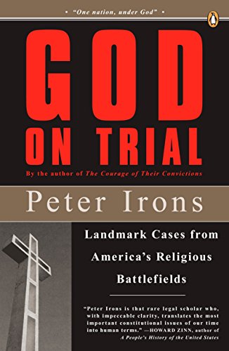 Imagen de archivo de God on Trial: Landmark Cases from America's Religious Battlefields a la venta por SecondSale