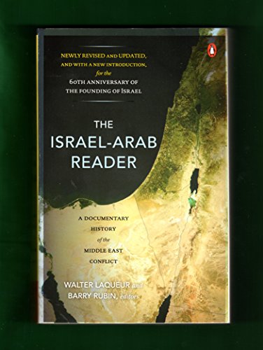 9780143113799: The Israel-Arab Reader: A Documentary History of the Middle East Conflict