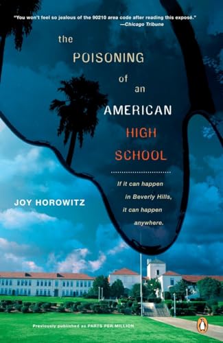 Stock image for The Poisoning of an American High School for sale by Wonder Book