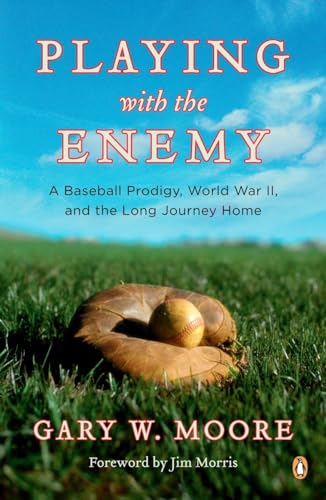 Beispielbild fr Playing with the Enemy: A Baseball Prodigy, World War II, and the Long Journey Home zum Verkauf von SecondSale