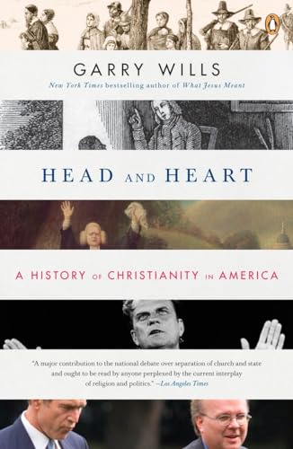 Beispielbild fr Head and Heart: A History of Christianity in America zum Verkauf von Wonder Book