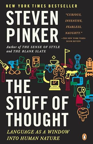 The Stuff of Thought: Language as a Window into Human Nature (9780143114246) by Pinker, Steven