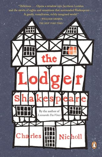 Stock image for The Lodger Shakespeare: His Life on Silver Street for sale by ThriftBooks-Dallas