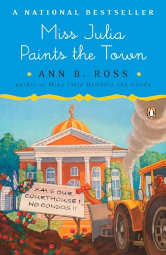 Stock image for Miss Julia Paints the Town: A Novel for sale by -OnTimeBooks-