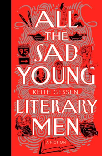 Beispielbild fr All the Sad Young Literary Men zum Verkauf von BooksRun