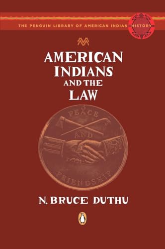 9780143114789: American Indians and the Law (Penguin Library of American Indian History)