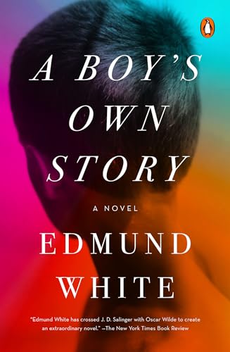 9780143114840: A Boy's Own Story: A Novel