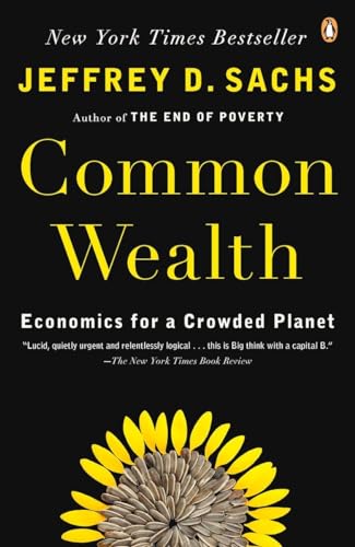 Beispielbild fr Common Wealth: Economics for a Crowded Planet zum Verkauf von SecondSale