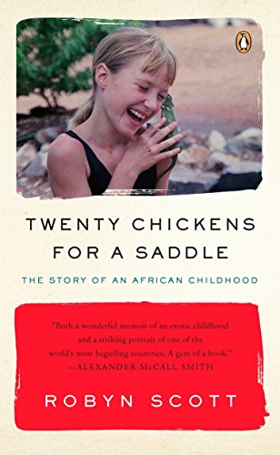 Imagen de archivo de Twenty Chickens for a Saddle: The Story of an African Childhood a la venta por Weller Book Works, A.B.A.A.