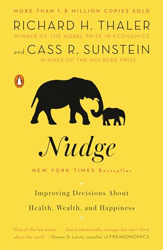 Beispielbild fr Nudge: Improving Decisions About Health, Wealth, and Happiness zum Verkauf von SecondSale