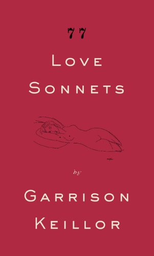 Beispielbild fr 77 Love Sonnets zum Verkauf von Wonder Book