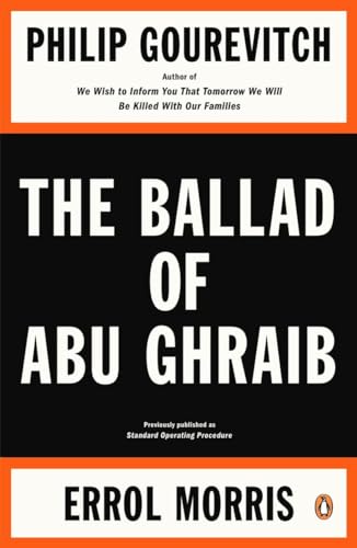 Beispielbild fr The Ballad of Abu Ghraib zum Verkauf von Better World Books