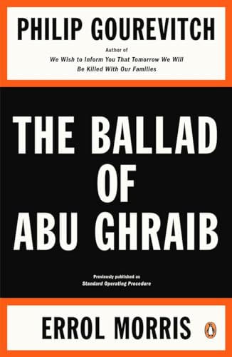 Stock image for The Ballad of Abu Ghraib for sale by Gulf Coast Books