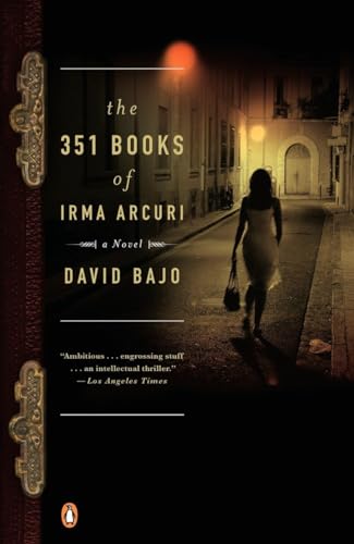 9780143115403: The 351 Books of Irma Arcuri: A Novel