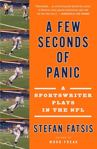 Imagen de archivo de A Few Seconds of Panic: A Sportswriter Plays in the NFL a la venta por Your Online Bookstore