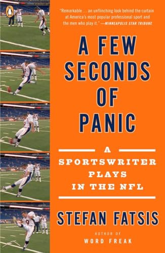 Stock image for A Few Seconds of Panic: A Sportswriter Plays in the NFL for sale by SecondSale