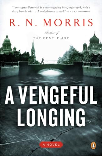 Imagen de archivo de A Vengeful Longing: A Novel (A Porfiry Petrovich Novel) a la venta por HPB-Emerald