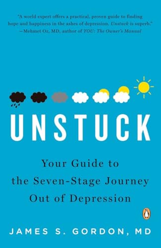 Stock image for Unstuck: Your Guide to the Seven-Stage Journey Out of Depression for sale by SecondSale