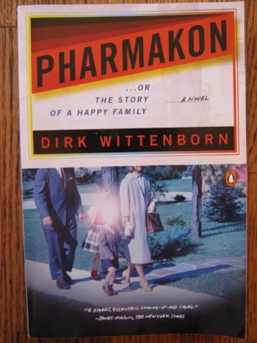 Stock image for Pharmakon, or The Story of a Happy Family for sale by SecondSale