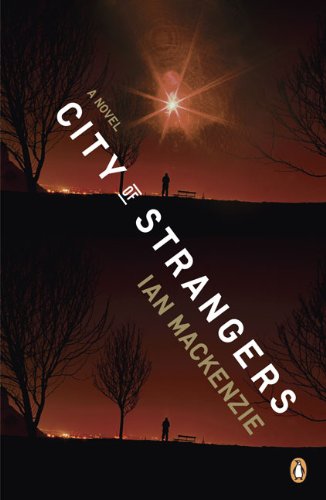 Imagen de archivo de City of Strangers: A Novel a la venta por More Than Words