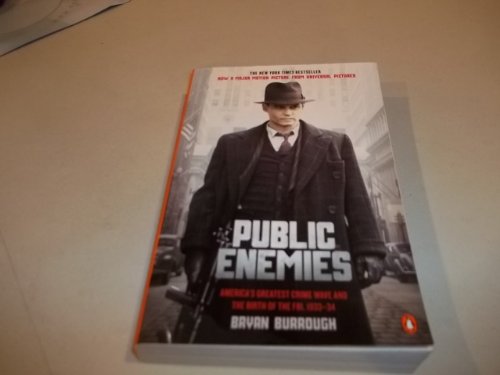 9780143115861: Public Enemies: America's Greatest Crime Wave and the Birth of the FBI, 1933-34