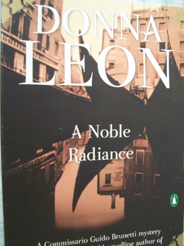 A Noble Radiance (9780143115922) by Leon, Donna