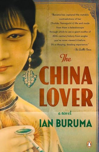 Imagen de archivo de The China Lover : A Novel a la venta por Better World Books