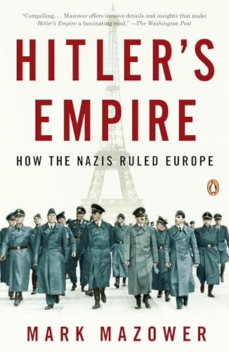 Imagen de archivo de Hitler's Empire: How the Nazis Ruled Europe a la venta por Dream Books Co.
