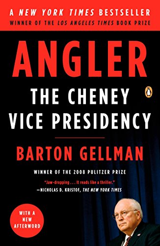 Imagen de archivo de Angler: The Cheney Vice Presidency a la venta por Bookmonger.Ltd