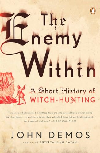 Beispielbild fr The Enemy Within : A Short History of Witch-Hunting zum Verkauf von Better World Books