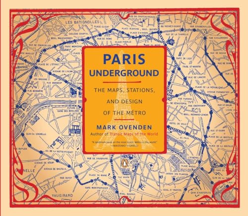9780143116394: Paris Underground: The Maps, Stations, and Design of the Metro