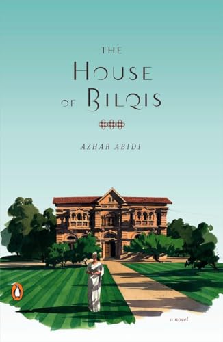 Stock image for The House of Bilqis: A Novel for sale by HPB-Emerald