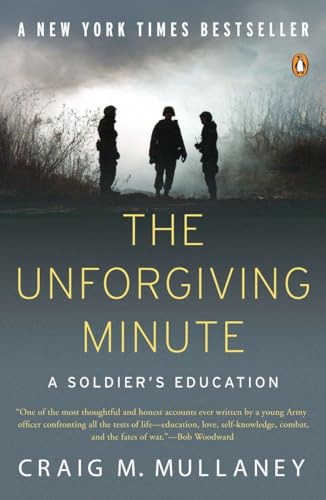 9780143116875: The Unforgiving Minute: A Soldier's Education