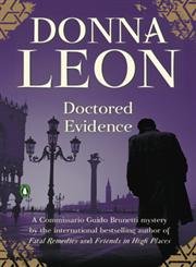 9780143117087: Doctored Evidence (Commissario Guido Brunetti Mystery)