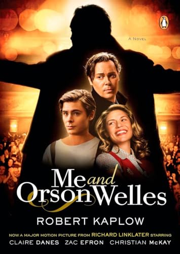 9780143117124: Me and Orson Welles: A Novel