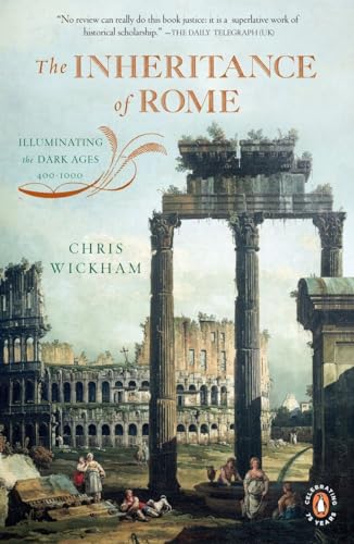 Beispielbild fr The Inheritance of Rome: Illuminating the Dark Ages 400-1000 (The Penguin History of Europe) zum Verkauf von BooksRun