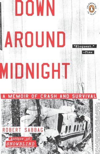 Stock image for Down Around Midnight: A Memoir of Crash and Survival for sale by BooksRun