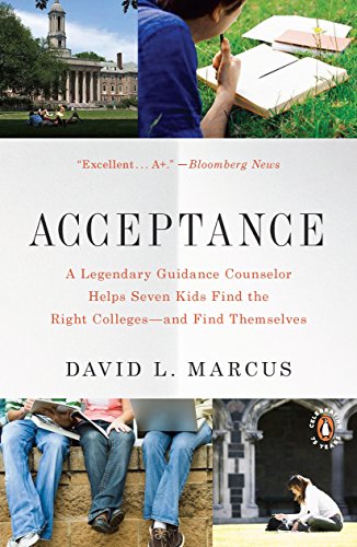 9780143117643: Acceptance: A Legendary Guidance Counselor Helps Seven Kids Find the Right Colleges--and Find Themselves