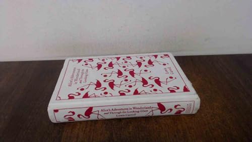 Stock image for Alice's Adventures in Wonderland and Through the Looking-Glass for sale by Your Online Bookstore