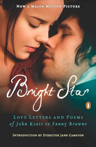 9780143117742: Bright Star: Love Letters and Poems of John Keats to Fanny Brawne