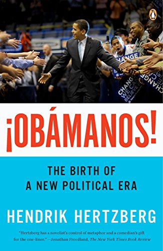 9780143118039: Obamanos!: The Birth of a New Political Era