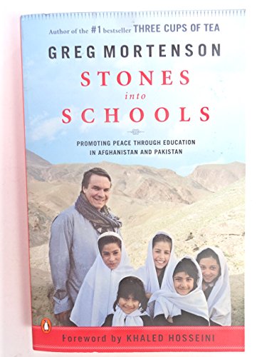 Imagen de archivo de Stones into Schools: Promoting Peace with Education in Afghanistan and Pakistan a la venta por SecondSale