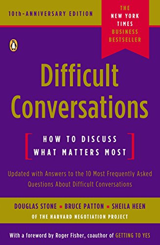 Beispielbild fr Difficult Conversations: How to Discuss What Matters Most zum Verkauf von Ergodebooks
