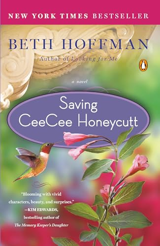 Stock image for Saving CeeCee Honeycutt: A Novel for sale by SecondSale