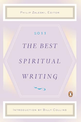 Beispielbild fr The Best Spiritual Writing 2011 zum Verkauf von Ergodebooks