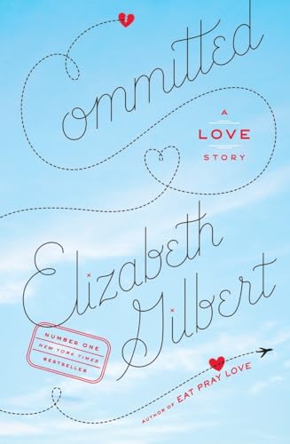 Beispielbild für Committed: A Love Story zum Verkauf von Discover Books