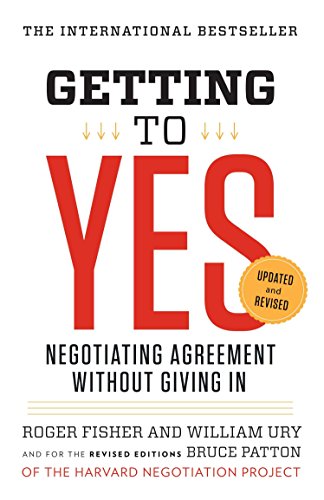 Stock image for Getting to Yes: Negotiating Agreement Without Giving In for sale by ThriftBooks-Dallas