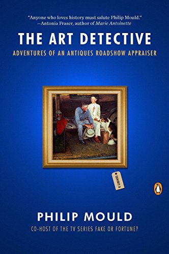 Stock image for The Art Detective: Adventures of an Antiques Roadshow Appraiser for sale by ThriftBooks-Reno