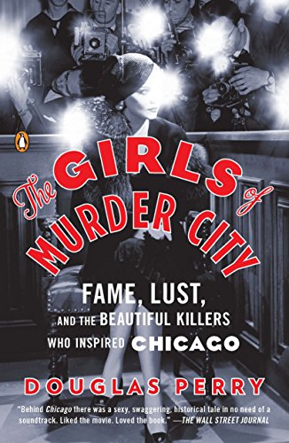 Imagen de archivo de The Girls of Murder City Fame a la venta por SecondSale